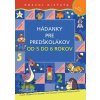 Hádanky pre predškolákov od 5 do 6 rokov