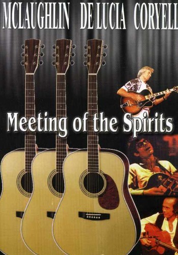 Meeting of the Spirits: McLaughlin, Da Lucia and Coryell DVD