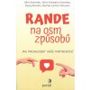 Rande na osm způsobů