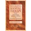 Integrative Manual Therapy for the Autonomic Nervous System and Related Disorders