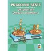 Matematika - Výrazy a rovnice 1 (pracovní sešit)