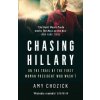 Chasing Hillary (Amy Chozick)(Brožovaná)