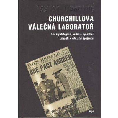 Churchillova válečná laboratoř - Taylor Downing