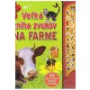 Veľká kniha zvukov na farme - Kolektív