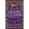 The Grand Illusion - Section W 1
