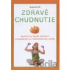 Zdravé chudnutie - Suzana Fridl