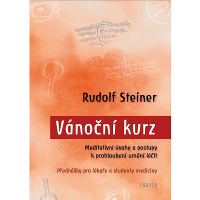 Vánoční kurz - Rudolf Steiner