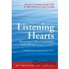Listening Hearts 30th Anniversary Edition - Joseph P. Gill, Suzanne G. Farnham, Susan M. Ward, R. Taylor McLean