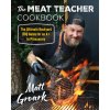 The Meat Teacher Cookbook (GROARK MATT)(Pevná)