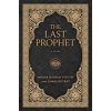 The Last Prophet