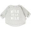 Detská mikina I LOVE MILK s nápisom milk de la milk, ILM081 milk de la milk__3152 50/56 (0-3M) Sivá