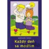 Každý deň sa modlím - M. Sojka
