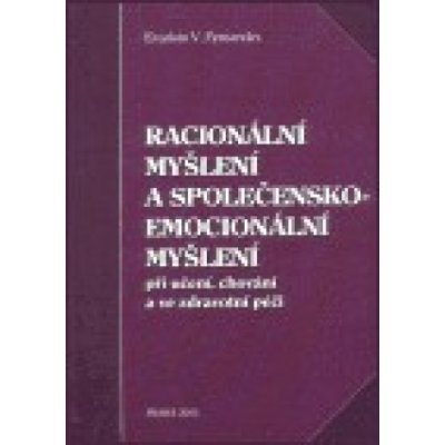 Racionální myšlení a společensko-emocionální myšlení - V. Fernandes Evaristo