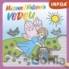 Malování/Maľovanie vodou: Víly - INFOA