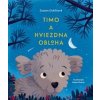 Timo a hviezdna obloha - Zuzana Dušičková