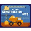 My First Construction Site: Grab Your Toolbox and Get Building! (Leporelo)