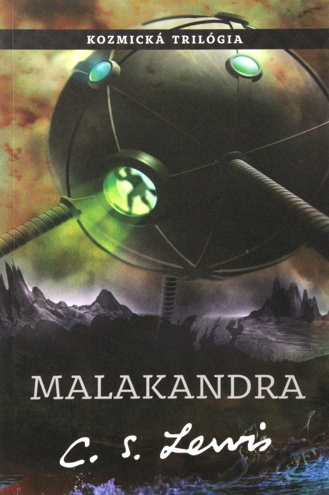 Malakandra - Kozmická trilógia