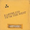 Earthless: From The West - CD