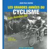 GRANDES ANNEES DU CYCLISME