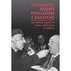 Rusko pohledem z kuchyně - Witold Szabłowski - online doručenie