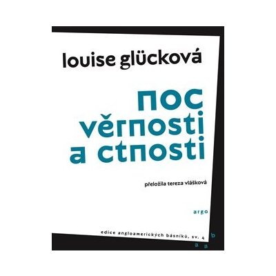 Noc věrnosti a ctnosti Louise Glücková