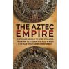 Aztec Empire (Enthralling History)(Pevná)