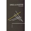 Dnes a pozítří - Patrik Ouředník