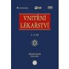 Vnitřní lékařství - Miroslav Souček, Bohuslav Kianička
