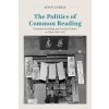 The Politics of Common Reading