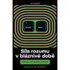 Síla rozumu - Ján Markoš