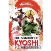 Avatar, The Last Airbender: The Shadow of Kyoshi (Chronicles of the Avatar Book 2) - C. F. Yee