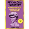 Psychológia tajomstiev - Andrew Gold