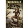 Řetězová reakce - František Kotleta
