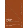 Polish: A Comprehensive Grammar