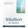 Intuition for Starters
