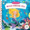 Malá morská víla Minirozprávky - autor neuvedený