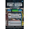 Industrial Electrical Panel Design - Tips & Standards