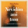 Nevidím ani tmu. Rozhovory o naději - Palán
