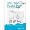 Paper Puzzle Book, The: All You Need Is Paper! (Garibi Ilan)