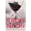 Crow Moon: Volume 1 (Aspley Suzy)