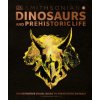 Dinosaurs and Prehistoric Life (DK)(Pevná)