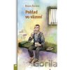 Poklad vo väzení - Bruno Ferrero