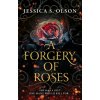 Forgery of Roses