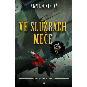 Ve službách Meče Ann Leckieová CZ