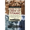Guide to the Crew of Titanic