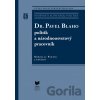 Dr. Pavel Blaho – politik a národnoosvetový pracovník - Miroslav Pekník a kolektív