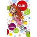 Klik! - Annabel Monaghanová, Elisabeth Wolfeová