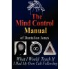 Mind Control Manual of Dantalion Jones (Dantalion Jones)(Brožovaná)