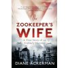 Zookeeper's Wife (Diane Ackerman)(Brožovaná)