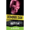 E-kniha Beštia - Dominik Dán